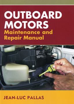 Outboard Motors Maintenance and Repair Manual  9781574092356 Front Cover