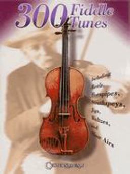 300 Fiddle Tunes