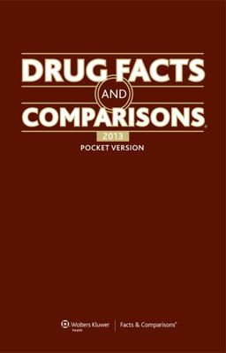 Drug Facts and Comparisons 2013 17th 9781574393392 Front Cover