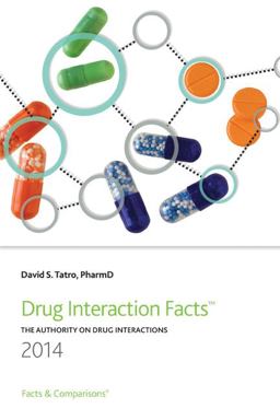 Drug Interaction Facts 2014 The Authority on Drug Interactions  9781574393545 Front Cover