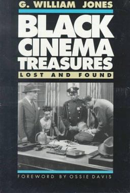 Black Cinema Treasures Lost and Found  9781574410280 Front Cover
