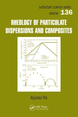 Rheology of Particulate Dispersions and Composites  9781574445206 Front Cover