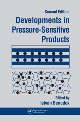 Developments in Pressure-Sensitive Products 2nd 9781574445428 Front Cover