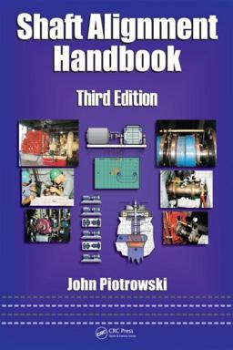 Shaft Alignment Handbook 3rd 9781574447217 Front Cover