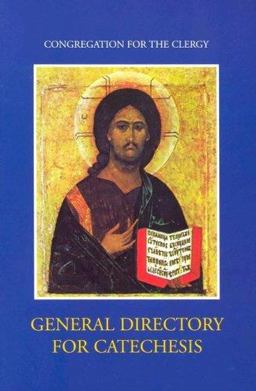 General Directory for Catechesis : Revision 2  9781574552256 Front Cover