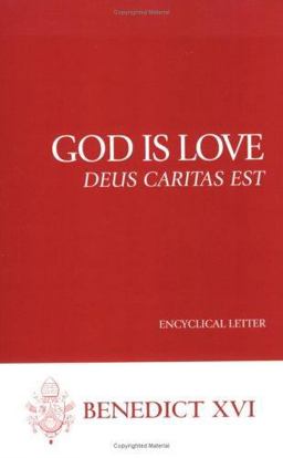 God Is Love--Deus Caritas Est Encyclical Letter  9781574557589 Front Cover