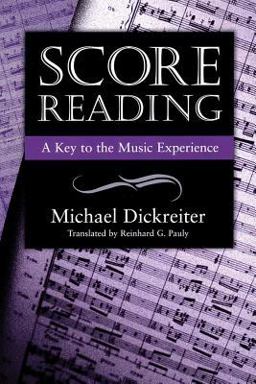 Score Reading A Key to the Music Experience  9781574670561 Front Cover