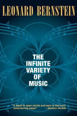 Infinite Variety of Music  9781574671643 Front Cover
