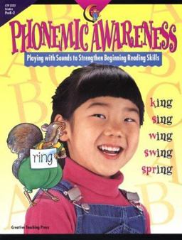 Phonemic Awareness Playing with Sounds to Strengthen Beginning Reading Skills  9781574712315 Front Cover