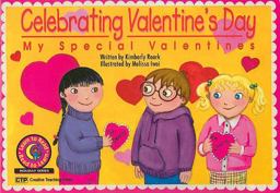 Celebrating Valentines Day My Special Valentines  9781574715705 Front Cover
