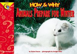 How and Why Animals Prepare for Winter