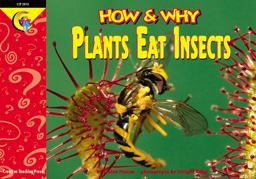 How and Why Plants Eat Insects