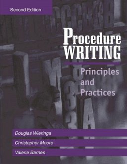 Procedure Writing : Principles and Practices 2nd 9781574770520 Front Cover