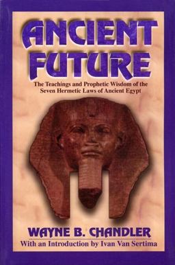 Ancient Future  9781574780017 Front Cover
