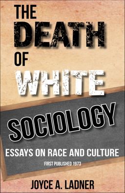Death of White Sociology  9781574780079 Front Cover