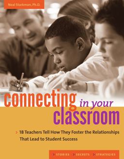 Connecting in Your Classroom Connecting in Your Classroom