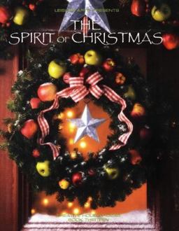 The Spirit of Christmas The Spirit of Christmas