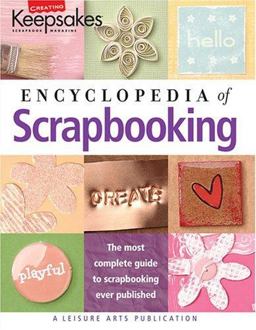 The Encyclopedia of Scrapbooking