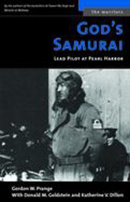 God's Samurai Lead Pilot at Pearl Harbor  9781574886955 Front Cover
