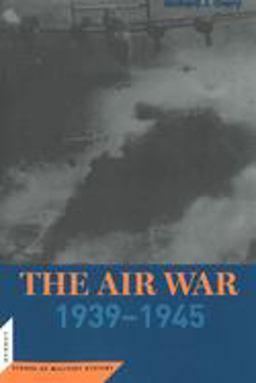 The Air War, 1939-1945