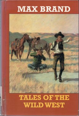 Tales of the Wild West