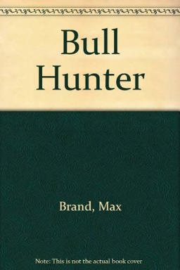 Bull Hunter
