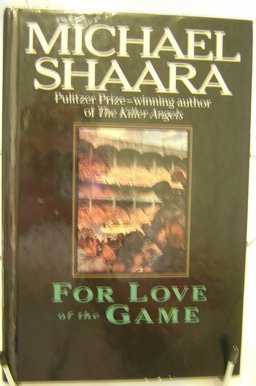 For Love of the Game