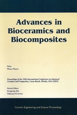 Advances in Bioceramics and Biocomposites Advances in Bioceramics and Biocomposites