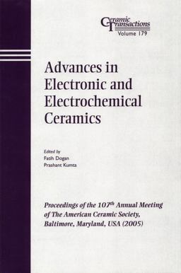 Advances in Electronic and Electrochemical Ceramics Advances in Electronic and Electrochemical Ceramics