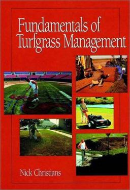 Fundamentals of Turfgrass Management Fundamentals of Turfgrass Management
