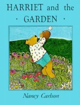 Harriet and the Garden Harriet and the Garden