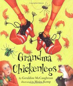 Grandma Chickenlegs