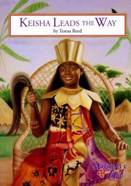 Keisha Leads the Way  9781575130170 Front Cover