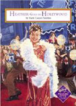 Heather Goes to Hollywood