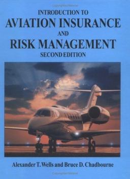 Introduction to Aviation Insurance and Risk Management 2nd 9781575241135 Front Cover