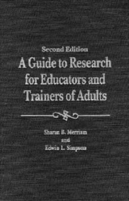 Guide to Research for Educators and Trainers of Adults 2nd 9781575241425 Front Cover
