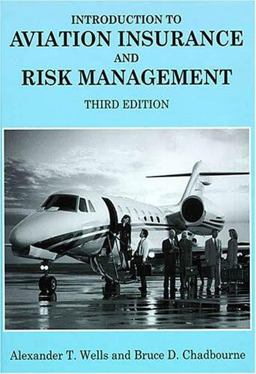 Introduction to Aviation Insurance and Risk Management 3rd 9781575242743 Front Cover
