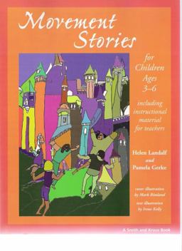 Movement Stories for Children  9781575250489 Front Cover