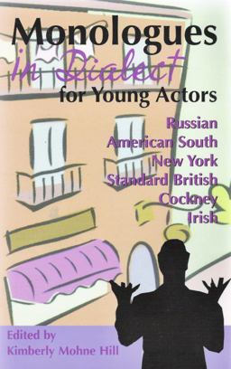 Great Monologues in Dialect for Young Actors  9781575252506 Front Cover