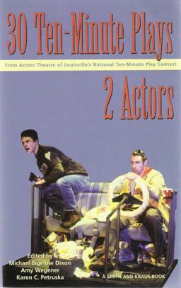 30 Ten-Minute Plays for 2 Actors 1st 9781575252773 Front Cover