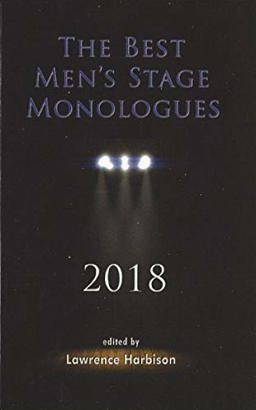 Best Men's Stage Monologues 2018  9781575259260 Front Cover