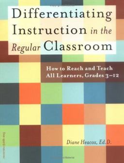 Differentiating Instruction in the Regular Classroom How to Reach and Teach All Learners, Grades 3-12  9781575421056 Front Cover