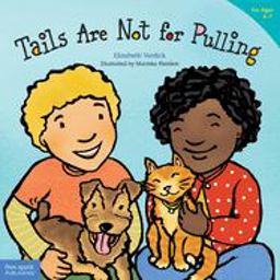 Tails Are Not for Pulling  9781575421810 Front Cover