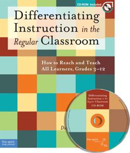 Differentiating Instruction in the Regular Classroom How to Reach and Teach All Learners, Grades 3-12  9781575423289 Front Cover