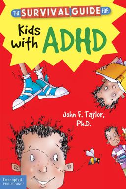 Survival Guide for Kids with ADHD  9781575424477 Front Cover