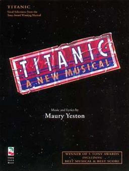 Titanic: the Musical  9781575600727 Front Cover