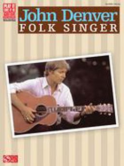 John Denver - Folk Singer