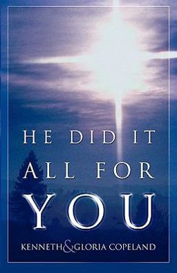 He Did It All for You  9781575628141 Front Cover