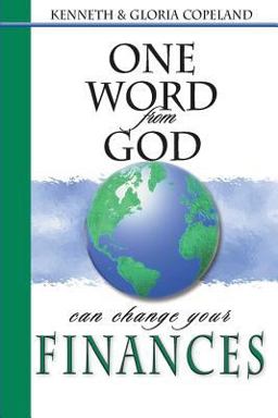 One Word from God Can Change Your Finances  9781575629582 Front Cover