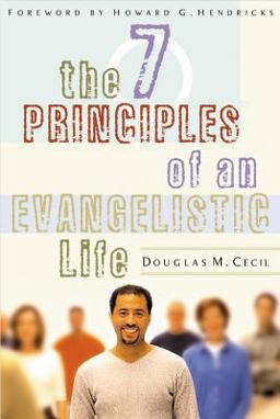 The 7 Principles of an Evangelistic Life